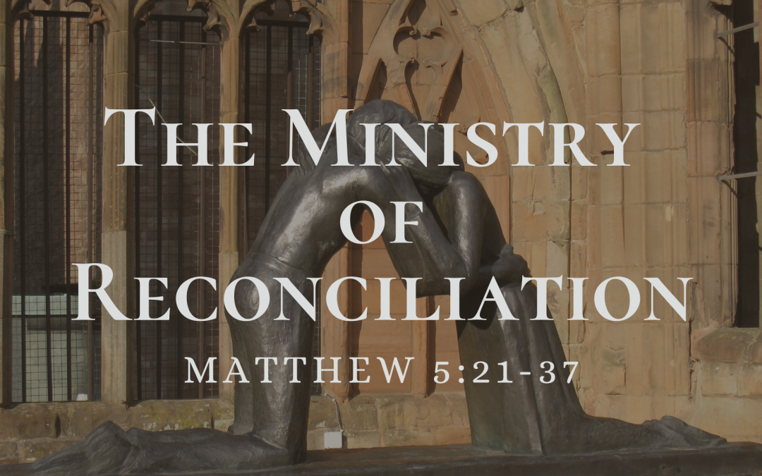 The Ministry of Reconciliation