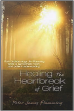 Healing the Heartbreak of Grief - book by Pastor Jim Flamming