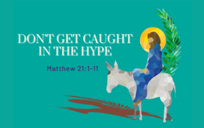 Don’t Get Caught In the Hype