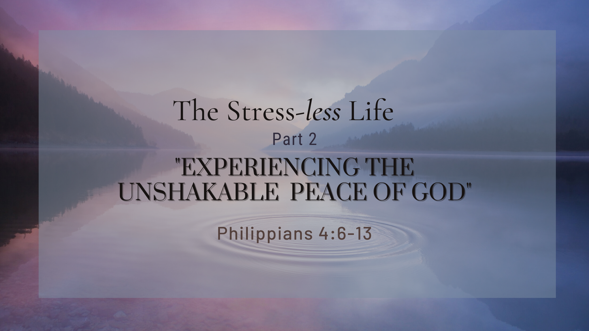 experiencing the unshakable peace of God