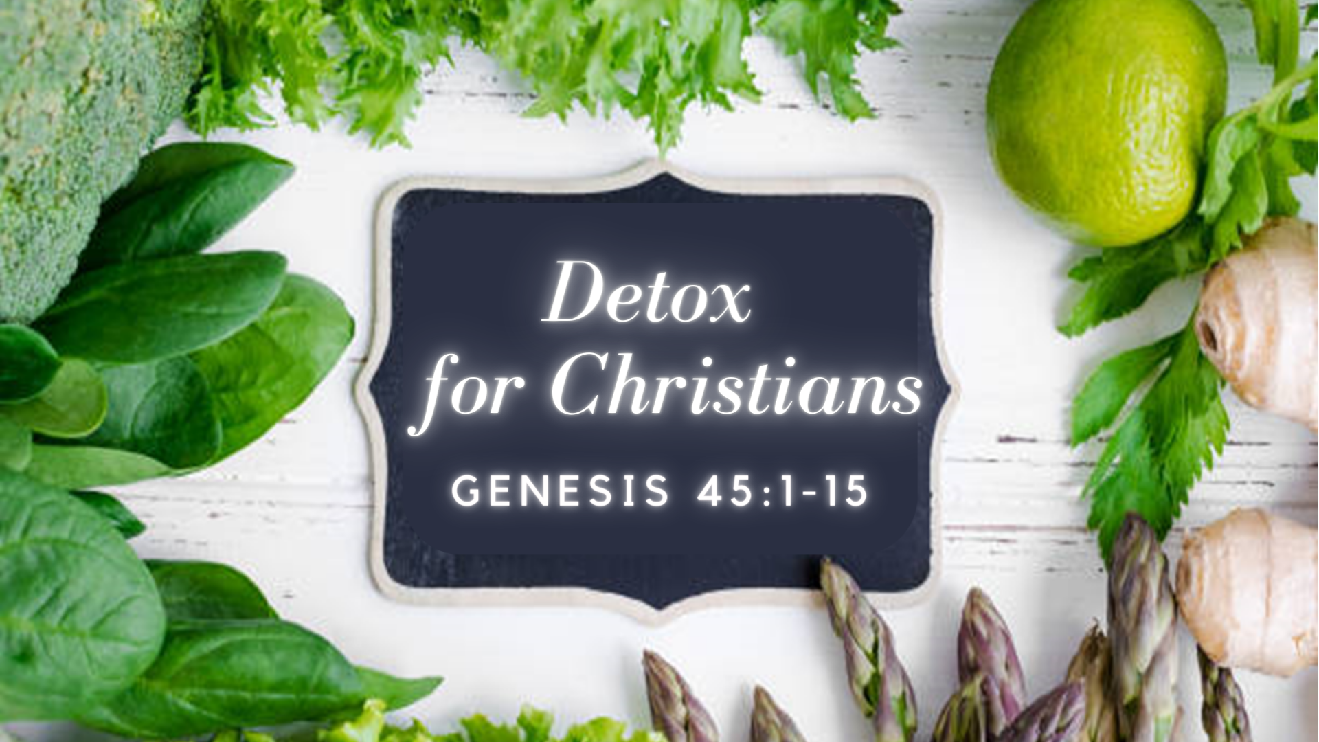 Detox for Christians