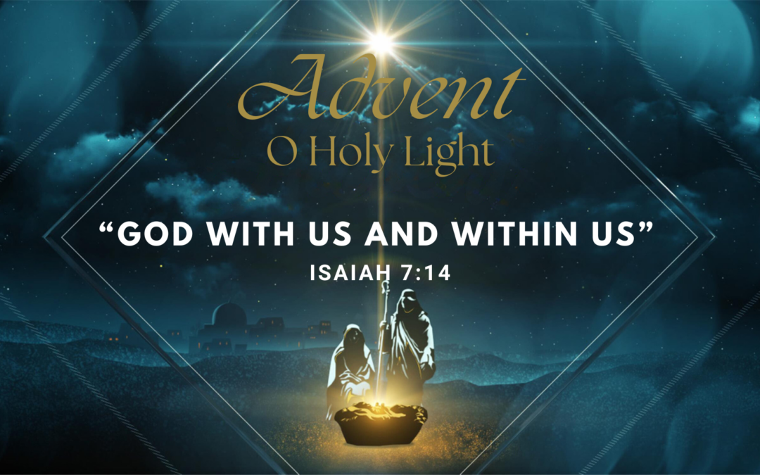 God With Us and Within Us
