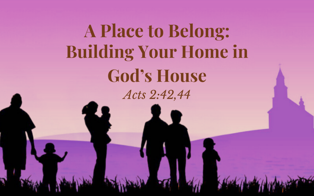 Building Your Home in God’s House