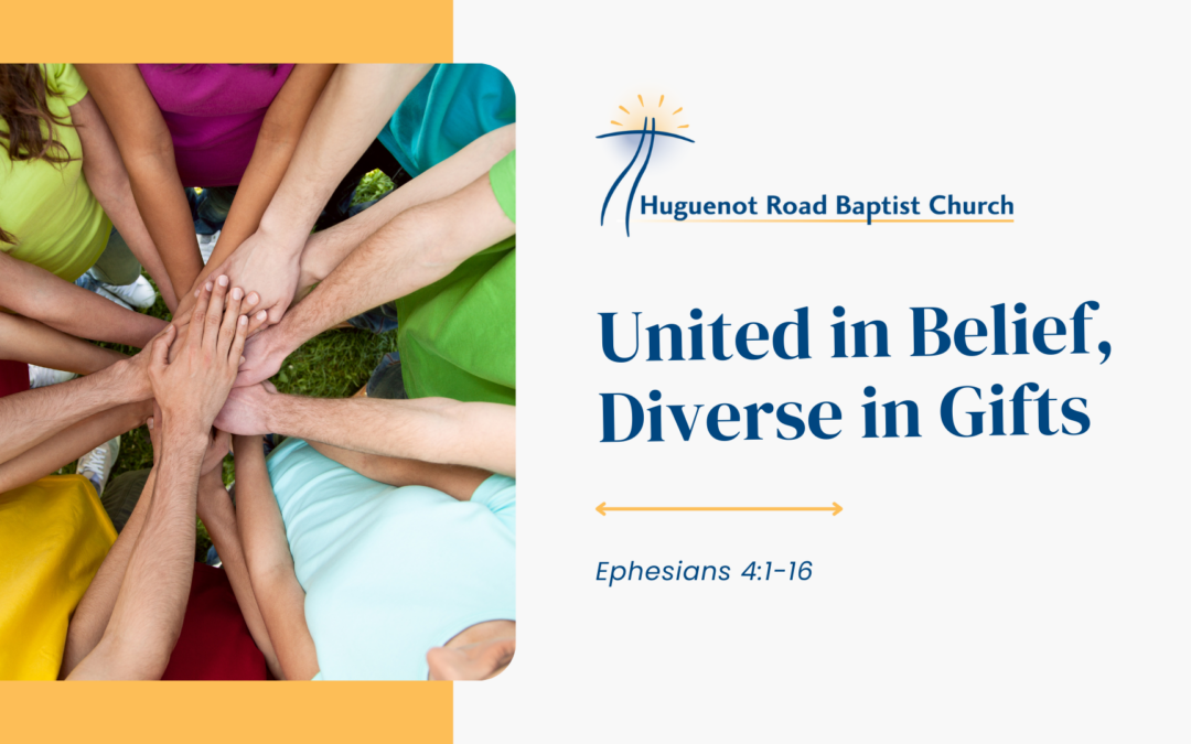 United in Belief, Diverse in Gifts