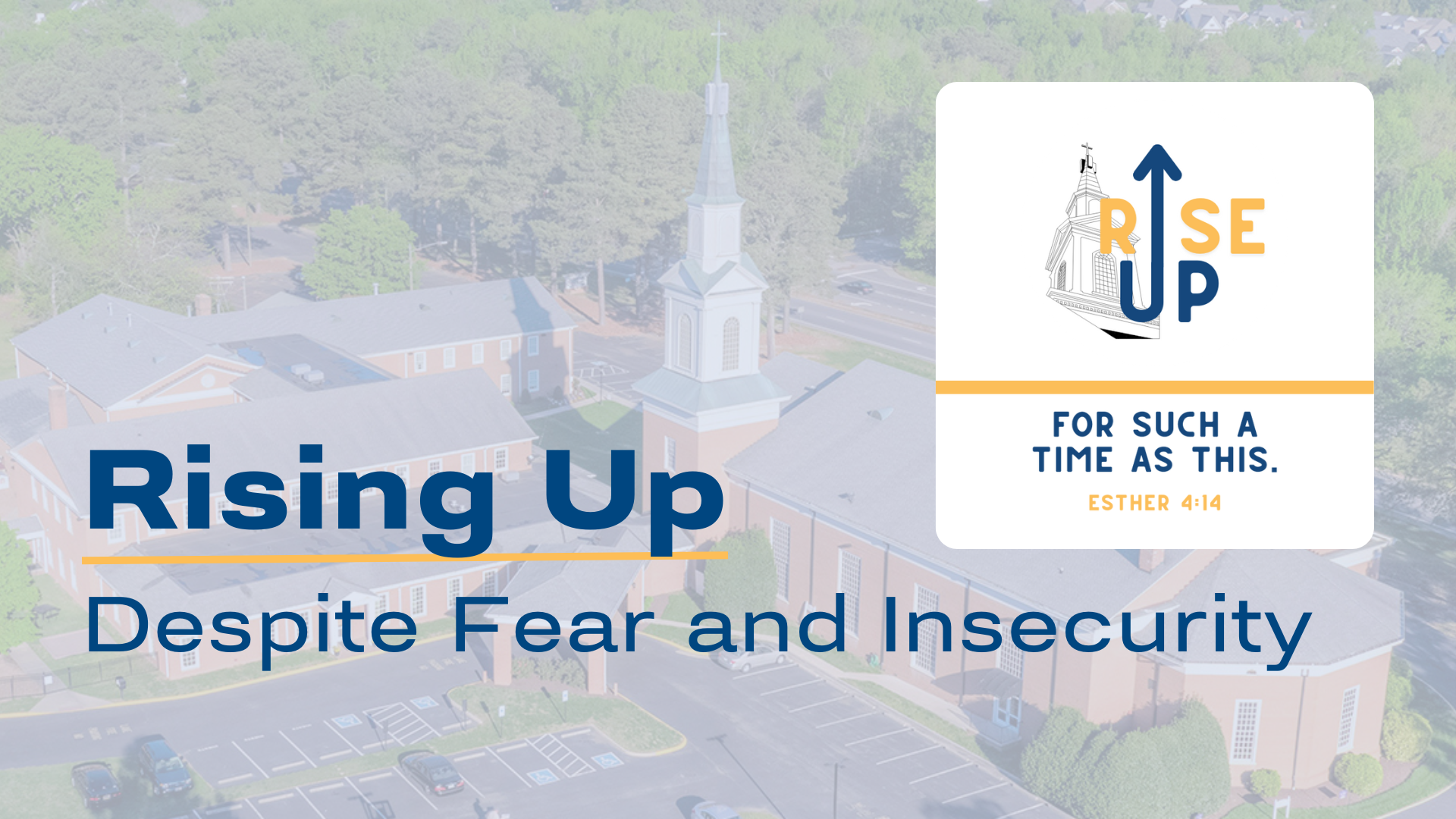 Rising Up Despite Fear and Insecurity