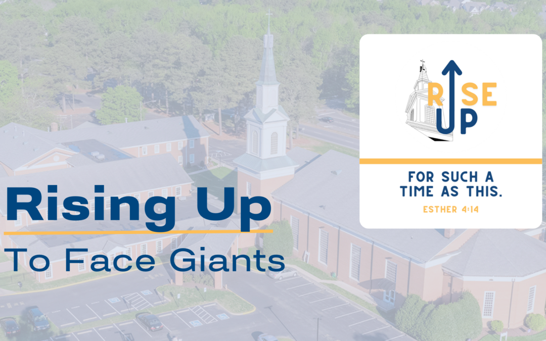 Rising Up to Face Giants