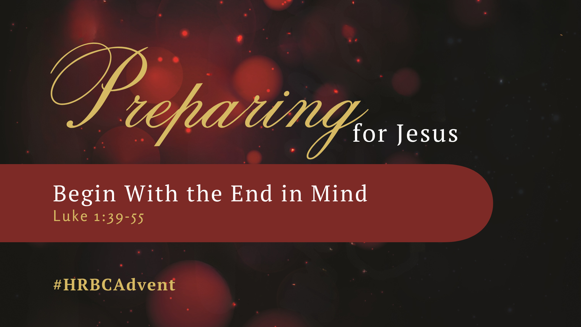 Begin With the End in Mind