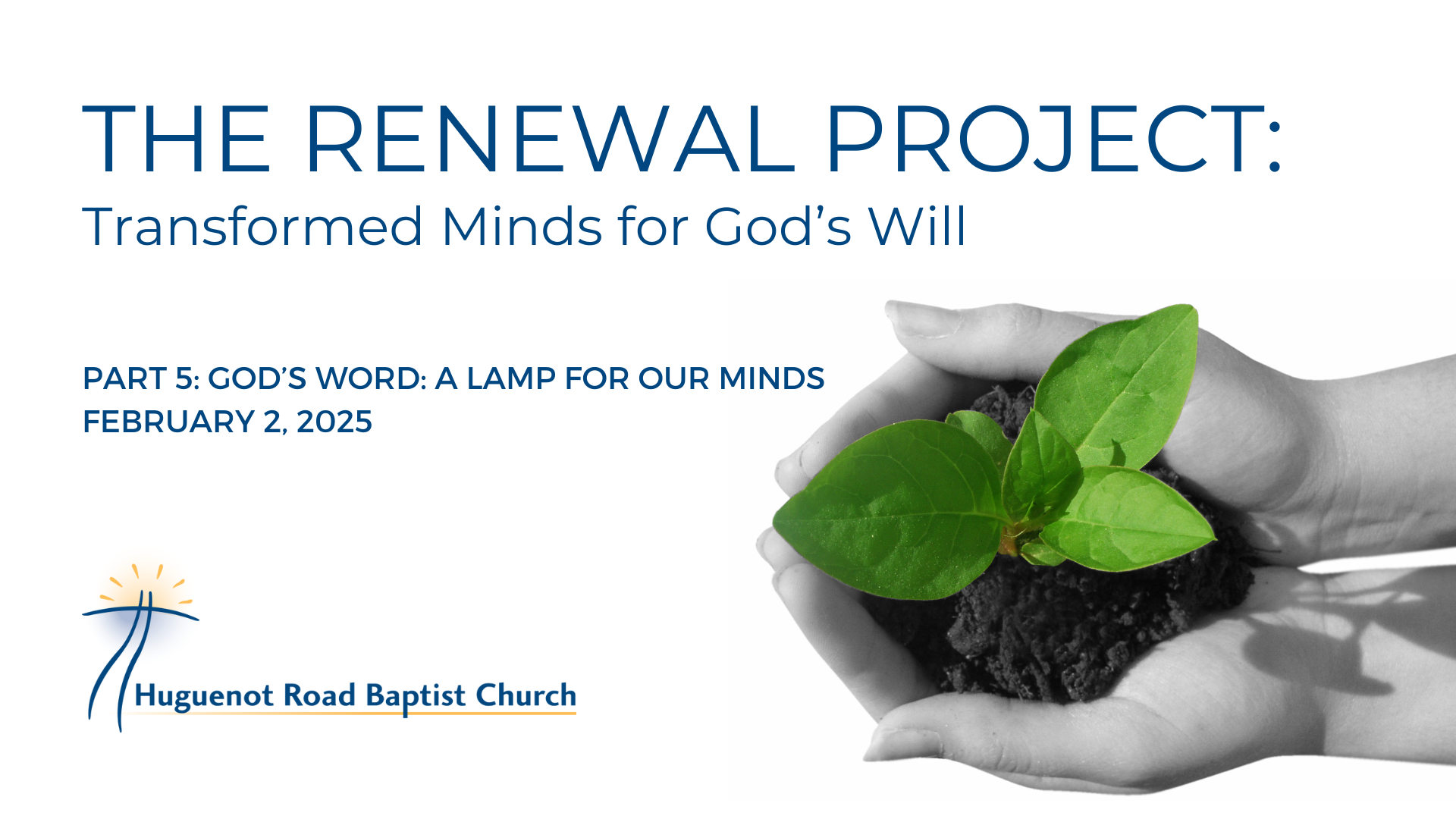 Part 5: God’s Word: A Lamp for Our Minds