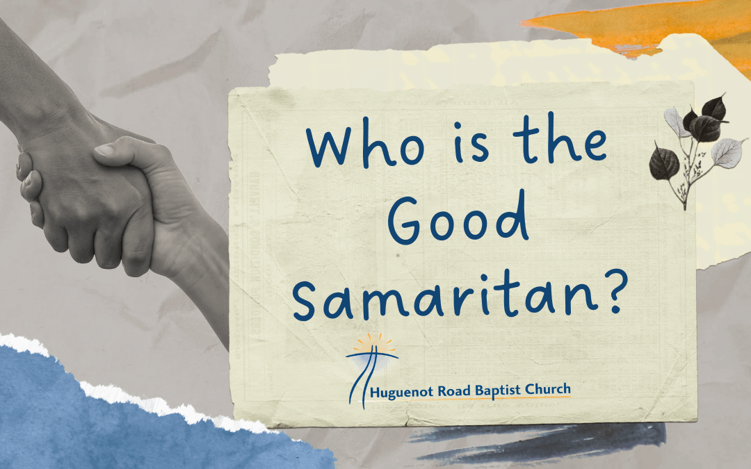 Who Is The Good Samaritan?