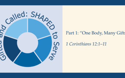 One Body, Many Gifts