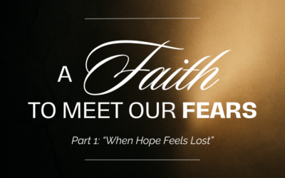 When Hope Feels Lost