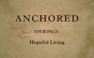 Your Pace: Hopeful Living